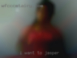 I want to meet anyone interested Jasper in fun.