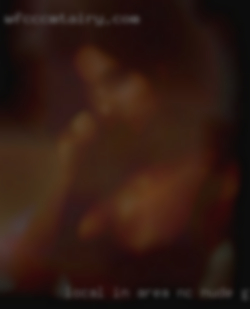 LOCAL NC nude girls IN AREA ONLY PLEASE APPLY!!!!